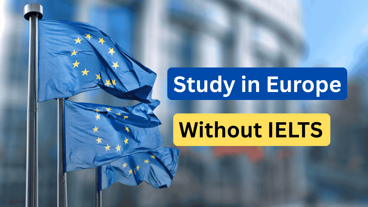 Study in Europe Without IELTS